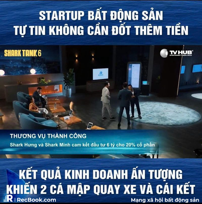 SHARK TANK - MÙA 6] RECBOOK VÀ CÚ BẮT TAY "KINH ĐIỂN" CÙNG CÁC "CÁ MẬP" HỨA HẸN TẠO RA NHỮNG ĐỘT PHÁ CHO THỊ TRƯỜNG BĐS VIỆT NAM